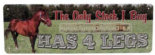 Click to see larger image. Rivers Edge Products 10.5" x 3.5" Tin Sign The Only Stock I Buy 1430