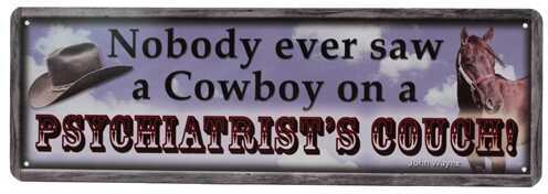 Rivers Edge Products 10.5" x 3.5" Tin Sign John Wayne-Psychiatrist 1404