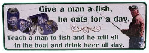 Rivers Edge Products 10.5" x 3.5" Tin Sign Give A Man A Fish 1413