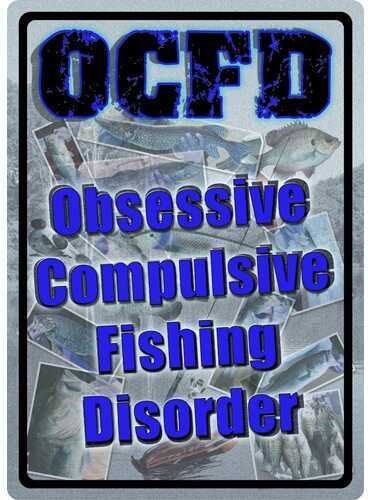 Rivers Edge Products 12" x 17" Tin Sign Obsessive Compulsive 1515