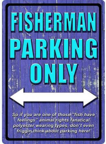 Rivers Edge Products 12" x 17" Tin Sign Fisherman Parking 1521