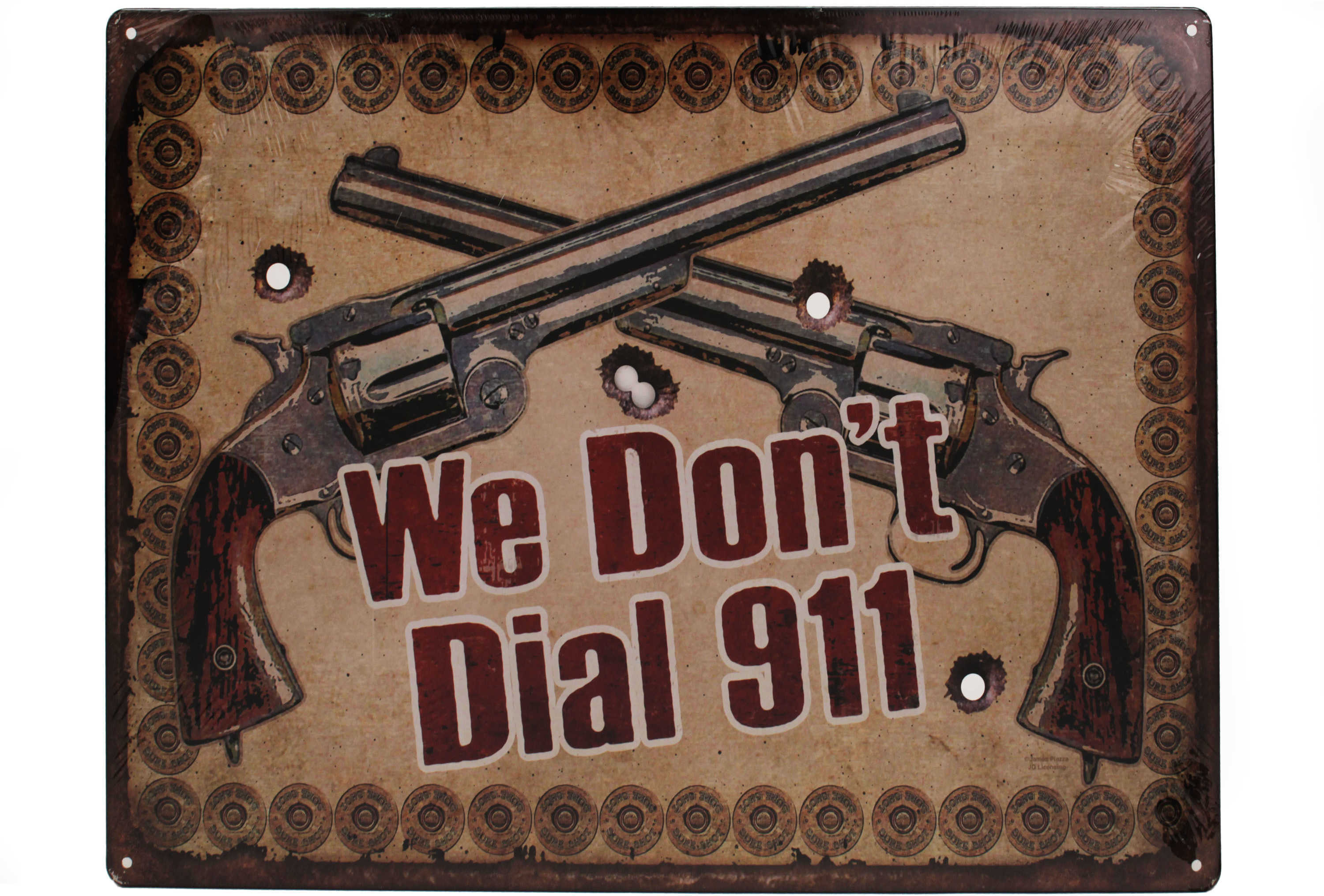 Rivers Edge Products 12" x 17" Tin Sign We Don't Dial 911 1532