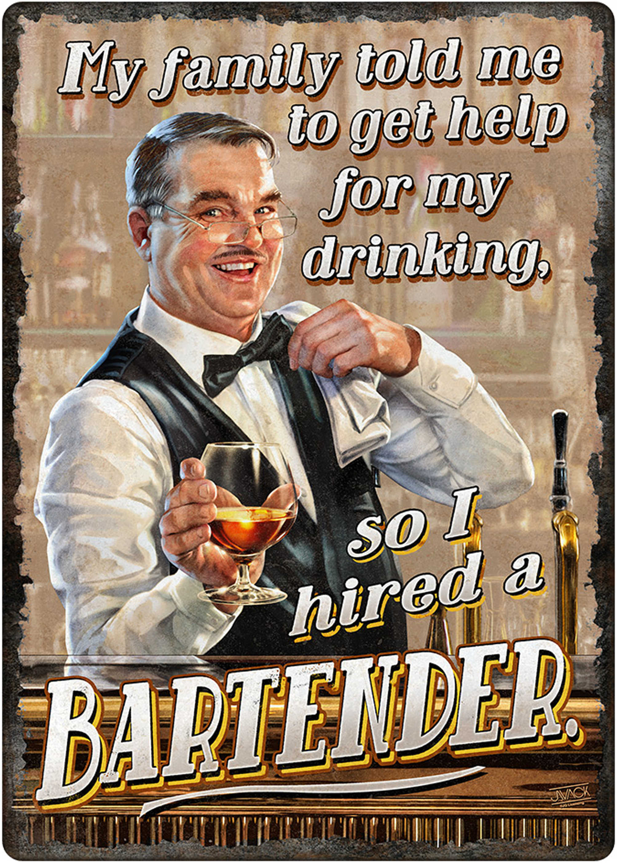 Rivers Edge Products 12" x 17" Tin Sign I Hired A Bartender Md: 1445