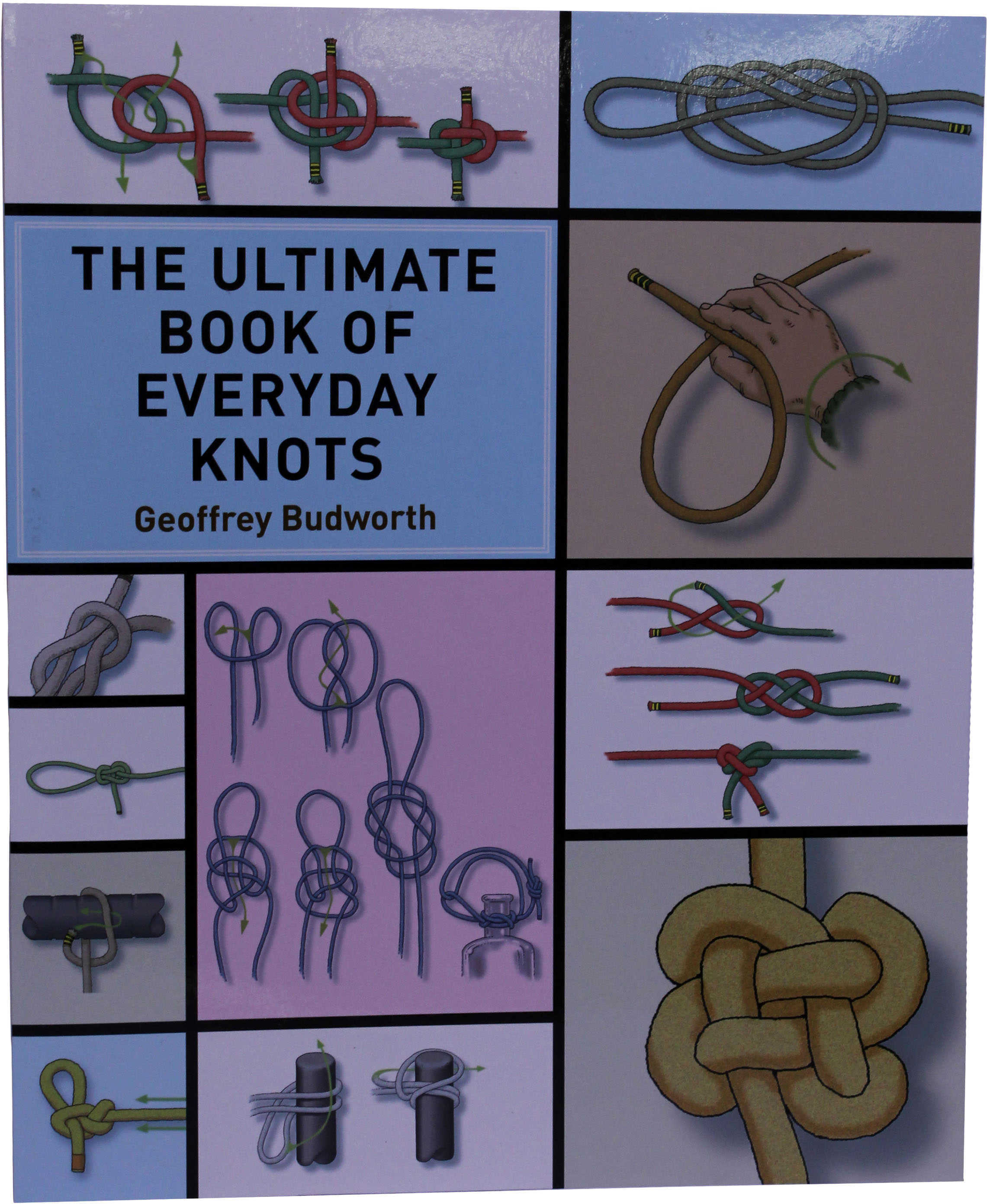 ProForce Equipment Books The Ultimate Of Everyday Knots Md: 44450