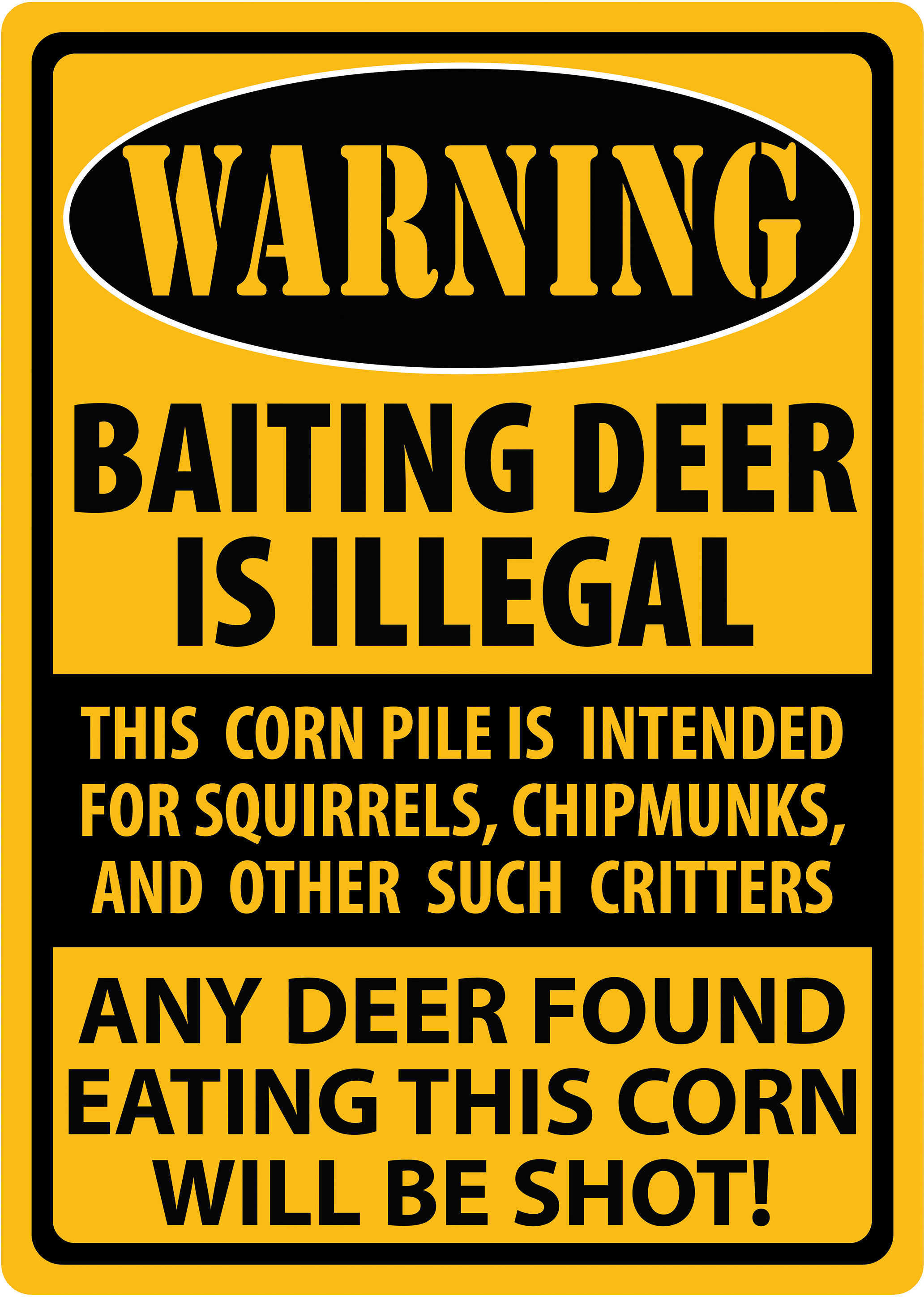 Rivers Edge Products Sign 12"X17" "Warning-BAITING Deer"