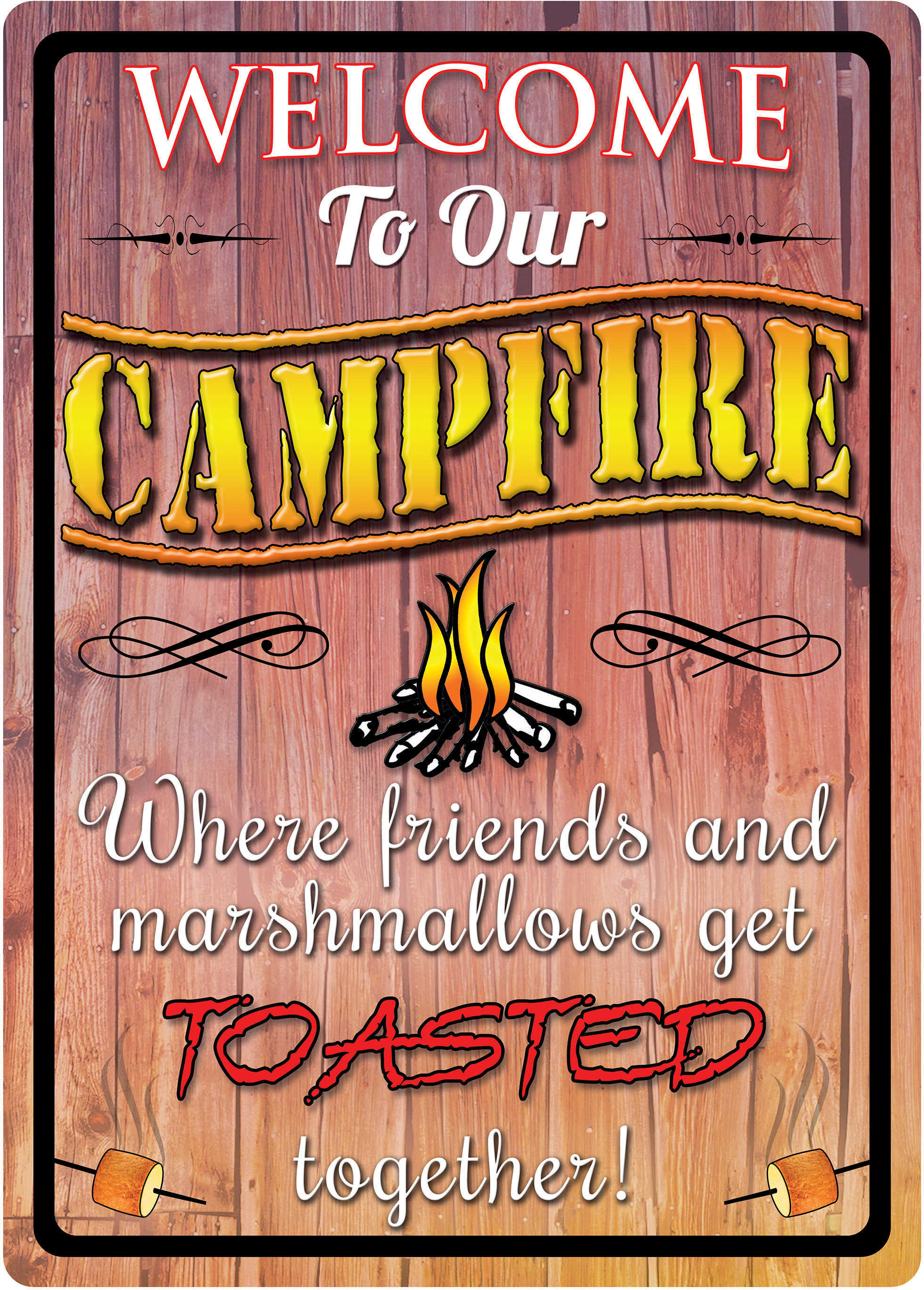 Rivers Edge Products Sign 12"X17" "Welcome To Our Campfire"