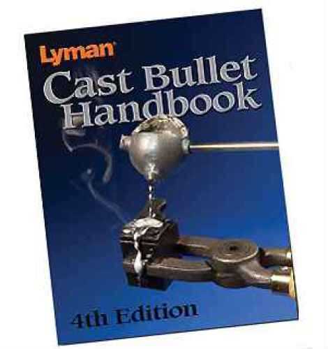 Lyman Cast Bullet Handbook 4th Edition 9817004