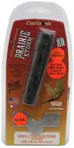 Carlsons Prairie Storm 12 Gauge Choke Tube Early LM Benelli Crio Plus Systems (SBE2 M2 and other models) 90058