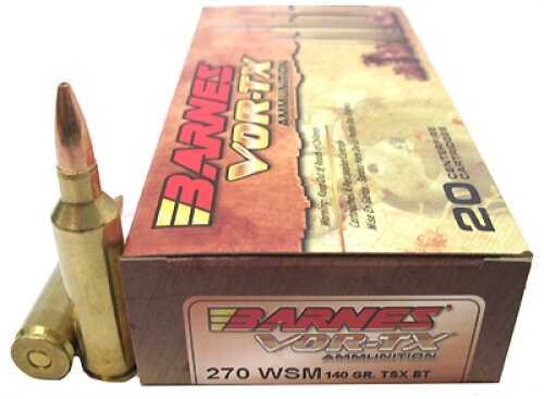 270 WSM 20 Rounds Ammunition <span style="font-weight:bolder; ">Barnes</span> 140 Grain <span style="font-weight:bolder; ">TSX</span>