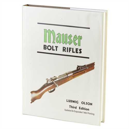 Mauser Bolt Rifles Reference Guide