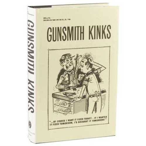 Gunsmith KINKSÂ® Volume I