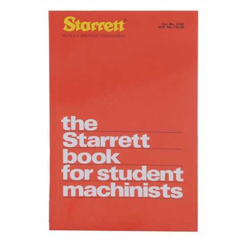 The STARRETT Book For STUDENTS MACHINISTS