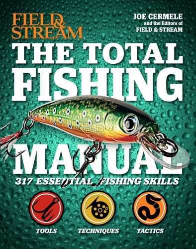 Simon & Schuster Total Fishing Manual (Field & Stream) 9781616284879