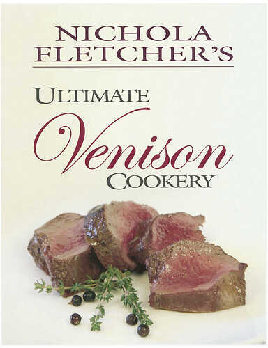 Stackpole Books Ultimate Venison Cookery 32644