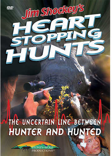Stoney Wolf Productions Inc. Jim Shockeys Heart Stopping Hunts DVD 58440
