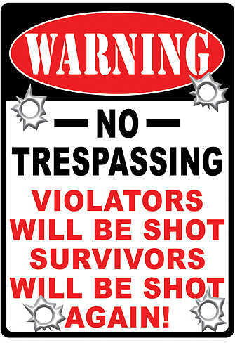 Click to see larger image. Rivers Edge Products 12" x 17" Tin Sign Warning-No Trespassing 1525