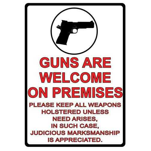 Rivers Edge Products Sign 12"X17" "Guns Are Welcome"