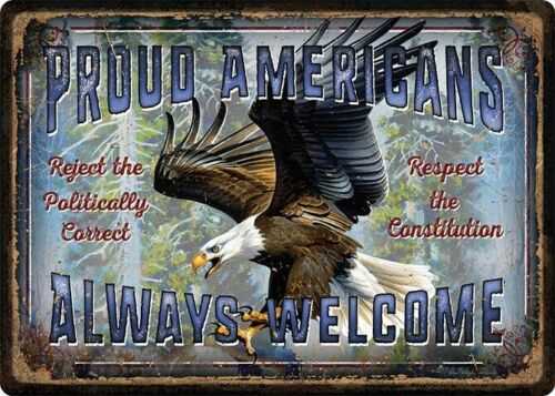 Rivers Edge EMBOSSED Sign 12"X17" "Proud AMERICANS"