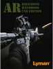 Lyman AR Reloading Handbook 2nd Edition 