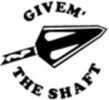 LVE HUNTING DECALS LLC Givem The Shaft 21119
