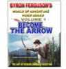 GATEWAY FEATHER Fergusons Become the Arrow DVD 27506