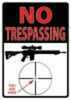 Rivers Edge Products Sign 12"X17" TRESPASSING Youre Here