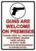 Rivers Edge Products Sign 12"X17" "Guns Are Welcome"